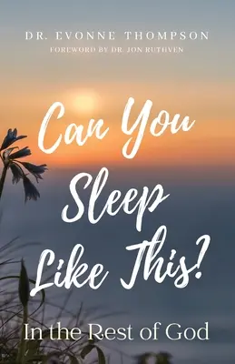 ¿Se puede dormir así? En el descanso de Dios - Can You Sleep Like This?: In the Rest of God