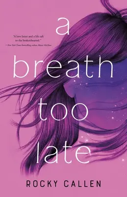Un aliento demasiado tarde - A Breath Too Late
