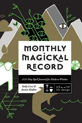 Registro mágico mensual - Monthly Magickal Record