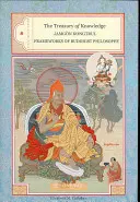 El Tesoro del Conocimiento: Libro Sexto, Tercera Parte: Marcos de la filosofía budista - The Treasury of Knowledge: Book Six, Part Three: Frameworks of Buddhist Philosophy