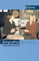 Enseñanza empática: Educación para la vida - Empathic Teaching: Education for Life