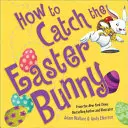 Cómo atrapar al Conejo de Pascua - How to Catch the Easter Bunny