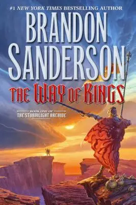 El Camino de los Reyes: Libro Uno del Stormlight Archive - The Way of Kings: Book One of the Stormlight Archive