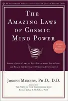 Las Asombrosas Leyes del Poder Cósmico de la Mente - The Amazing Laws of Cosmic Mind Power