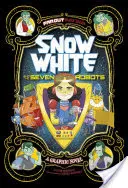 Blancanieves y los siete robots - Novela gráfica - Snow White and the Seven Robots - A Graphic Novel