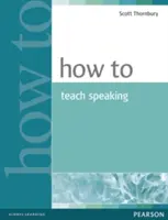 Cómo enseñar a hablar - How to Teach Speaking