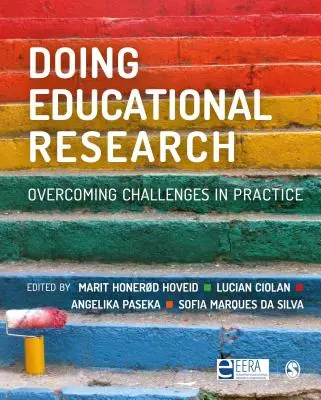 La investigación educativa: Superar los retos en la práctica - Doing Educational Research: Overcoming Challenges in Practice