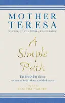 Simple Path - El clásico superventas sobre cómo ayudar a los demás y encontrar la paz - Simple Path - The bestselling classic on how to help others and find peace
