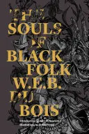 Las almas del pueblo negro - The Souls of Black Folk