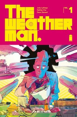 El hombre del tiempo, volumen 1 - The Weatherman Volume 1