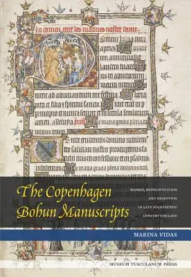 Los manuscritos Bohun de Copenhague: Mujeres, representación y recepción en la Inglaterra del siglo XIV - The Copenhagen Bohun Manuscripts: Women, Representation and Reception in Fourteenth-Century England