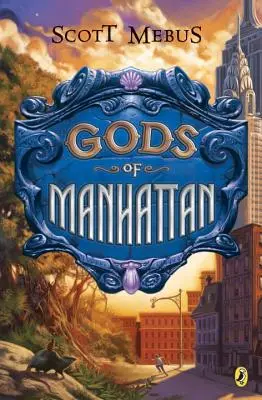 Dioses de Manhattan - Gods of Manhattan