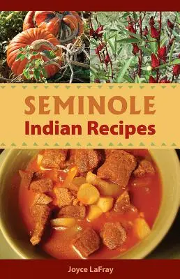 Recetas de los indios seminolas - Seminole Indian Recipes