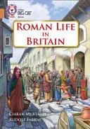 La vida romana en Gran Bretaña - Banda 12/Cobre - Roman Life in Britain - Band 12/Copper