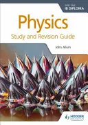 Physics for the Ib Diploma Guía de estudio y revisión - Physics for the Ib Diploma Study and Revision Guide