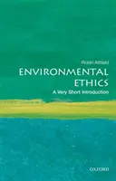 Ética medioambiental: Una introducción muy breve - Environmental Ethics: A Very Short Introduction