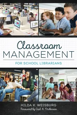 Gestión del aula para bibliotecarios escolares - Classroom Management for School Librarians