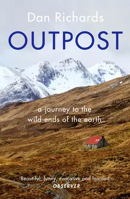 Outpost: Un viaje a los confines de la Tierra - Outpost: A Journey to the Wild Ends of the Earth