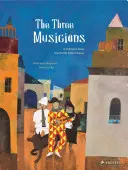 Los tres músicos: Un libro infantil inspirado en Pablo Picasso - The Three Musicians: A Children's Book Inspired by Pablo Picasso