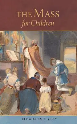 La Misa de los Niños - The Mass for Children