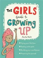 La guía de las niñas para crecer - The Girls' Guide to Growing Up