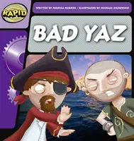 Rapid Phonics Paso 1: Bad Yaz (Ficción) - Rapid Phonics Step 1: Bad Yaz (Fiction)