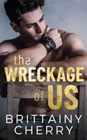 Los restos de nosotros - The Wreckage of Us