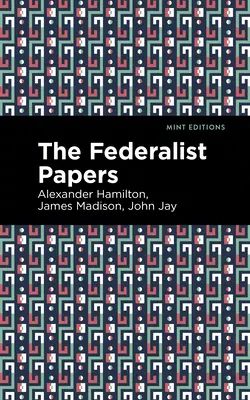 Los documentos federalistas - The Federalist Papers