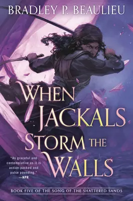 Cuando los chacales asaltan las murallas - When Jackals Storm the Walls