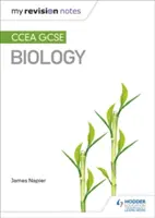 Mis notas de repaso: CCEA GCSE Biology - My Revision Notes: CCEA GCSE Biology