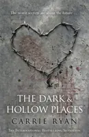 Lugares oscuros y huecos - Dark and Hollow Places