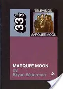 Luna de marquesina - Marquee Moon