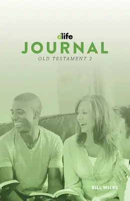 Diario D-Vida: Antiguo Testamento 2 - D-Life Journal: Old Testament 2