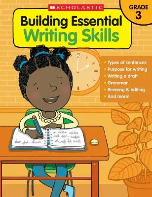 Building Essential Writing Skills: Tercer grado - Building Essential Writing Skills: Grade 3