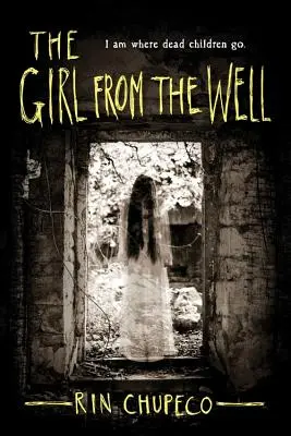 La chica del pozo - The Girl from the Well