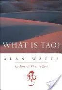 ¿Qué es el Tao? - What Is Tao?