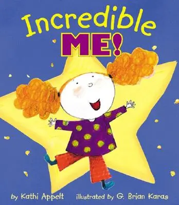 ¡Incredible Me! - Incredible Me!