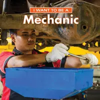 Quiero Ser Mecánico - I Want to Be a Mechanic