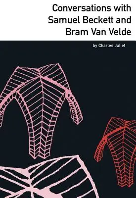 Conversaciones con Samuel Beckett y Bram Van Velde - Conversations with Samuel Beckett and Bram Van Velde