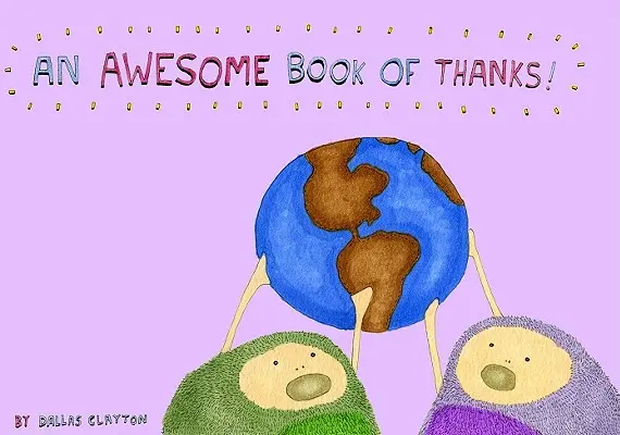 Un impresionante libro de agradecimientos - An Awesome Book of Thanks!