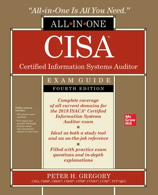 Cisa Certified Information Systems Auditor All-In-One Exam Guide, Cuarta Edición - Cisa Certified Information Systems Auditor All-In-One Exam Guide, Fourth Edition