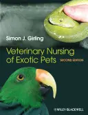 Enfermería veterinaria de animales exóticos - Veterinary Nursing of Exotic Pets