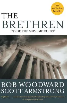 Los Hermanos: Dentro del Tribunal Supremo - The Brethren: Inside the Supreme Court