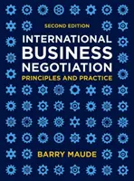 Negociación comercial internacional: Principios y práctica - International Business Negotiation: Principles and Practice