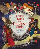 Cuentos de hadas para niñas intrépidas - Fairy Tales for Fearless Girls