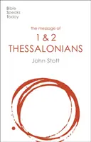 Mensaje de 1 y 2 Tesalonicenses - Preparándose para la venida del Rey (Stott John (Autor)) - Message of 1 and 2 Thessalonians - Preparing For The Coming King (Stott John (Author))