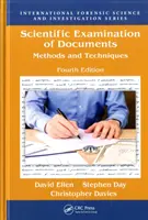 Examen científico de documentos: Métodos y técnicas, cuarta edición - Scientific Examination of Documents: Methods and Techniques, Fourth Edition