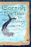 Cuentos populares de Cornualles para niños - Cornish Folk Tales for Children