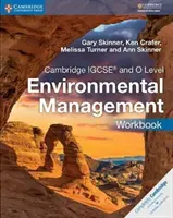 Cambridge Igcse(tm) and O Level Environmental Management Workbook (Libro de ejercicios de gestión medioambiental) - Cambridge Igcse(tm) and O Level Environmental Management Workbook