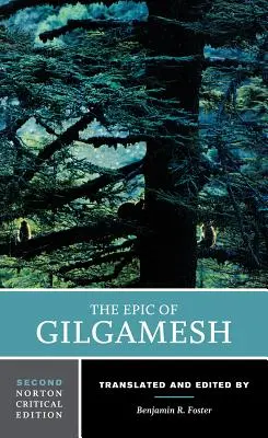 La epopeya de Gilgamesh - The Epic of Gilgamesh